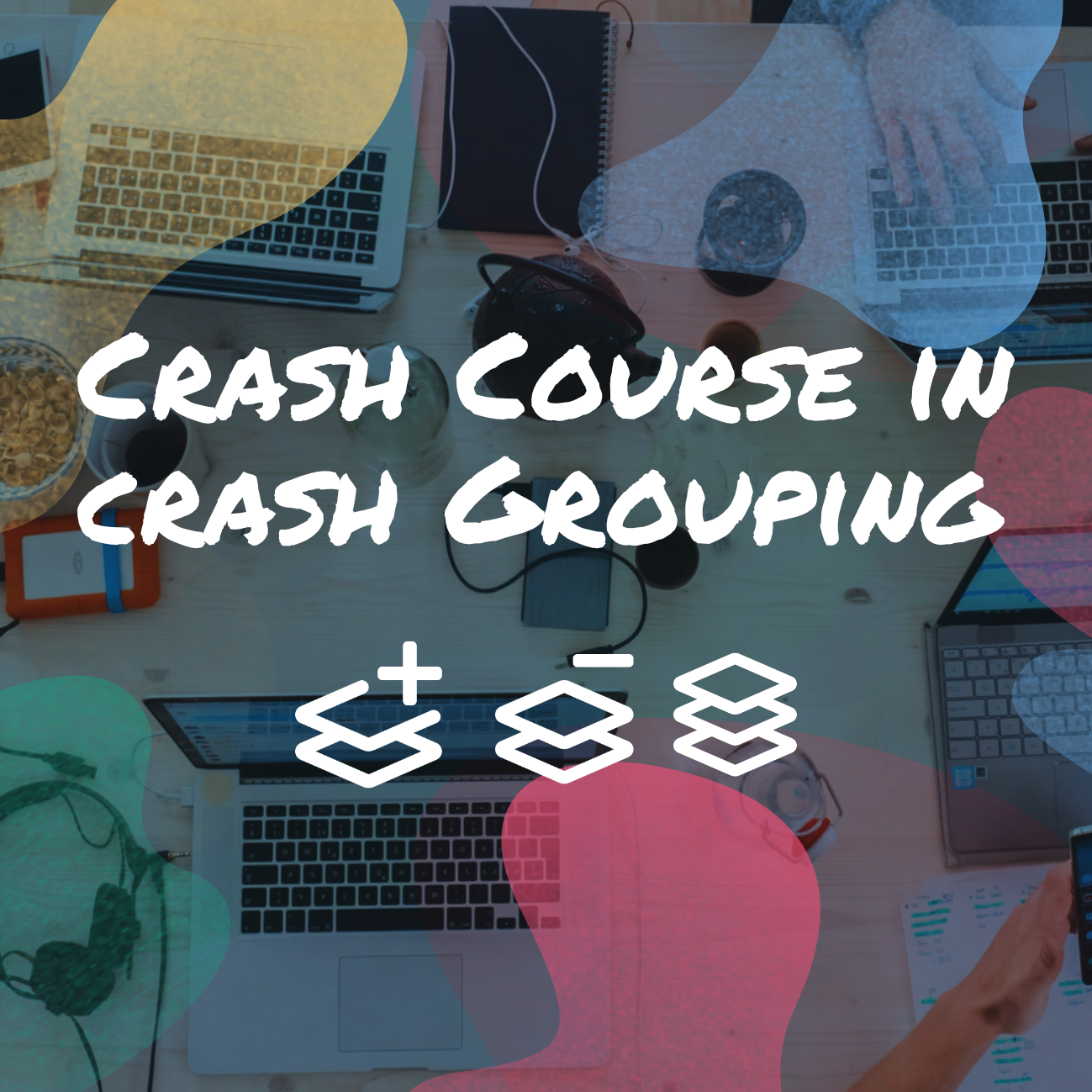 Crash Course in Crash Grouping